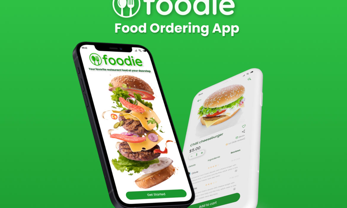 Foodie – Food Ordering App
